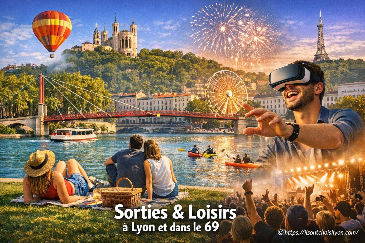 Sortie & Loisirs à Lyon et dans le 69